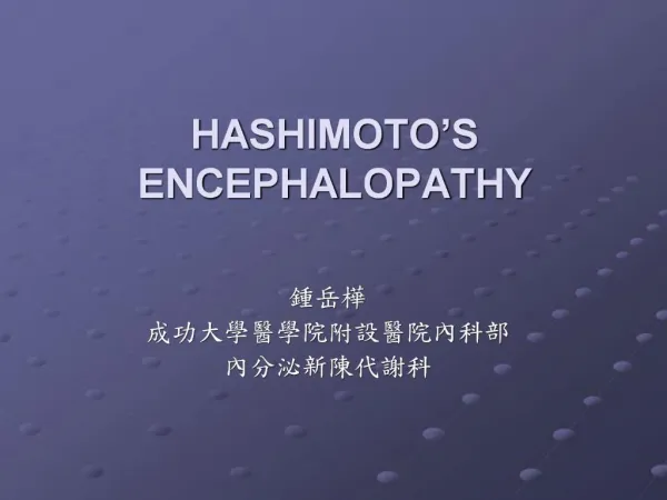 HASHIMOTO S ENCEPHALOPATHY