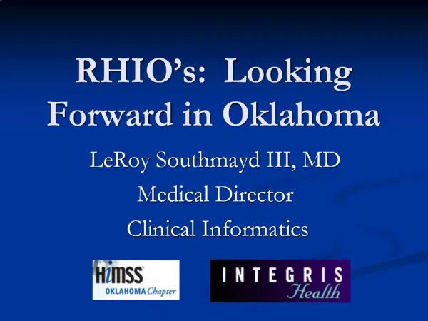 RHIO s: Looking Forward in Oklahoma