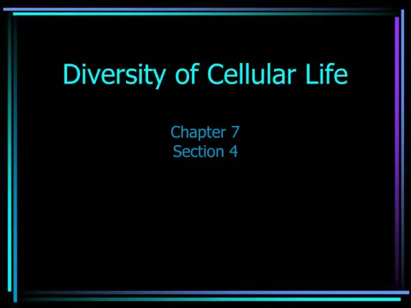 Diversity of Cellular Life