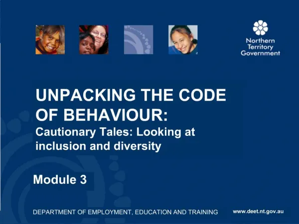 UNPACKING THE CODE OF BEHAVIOUR: Cautionary Tales: Looking at inclusion and diversity