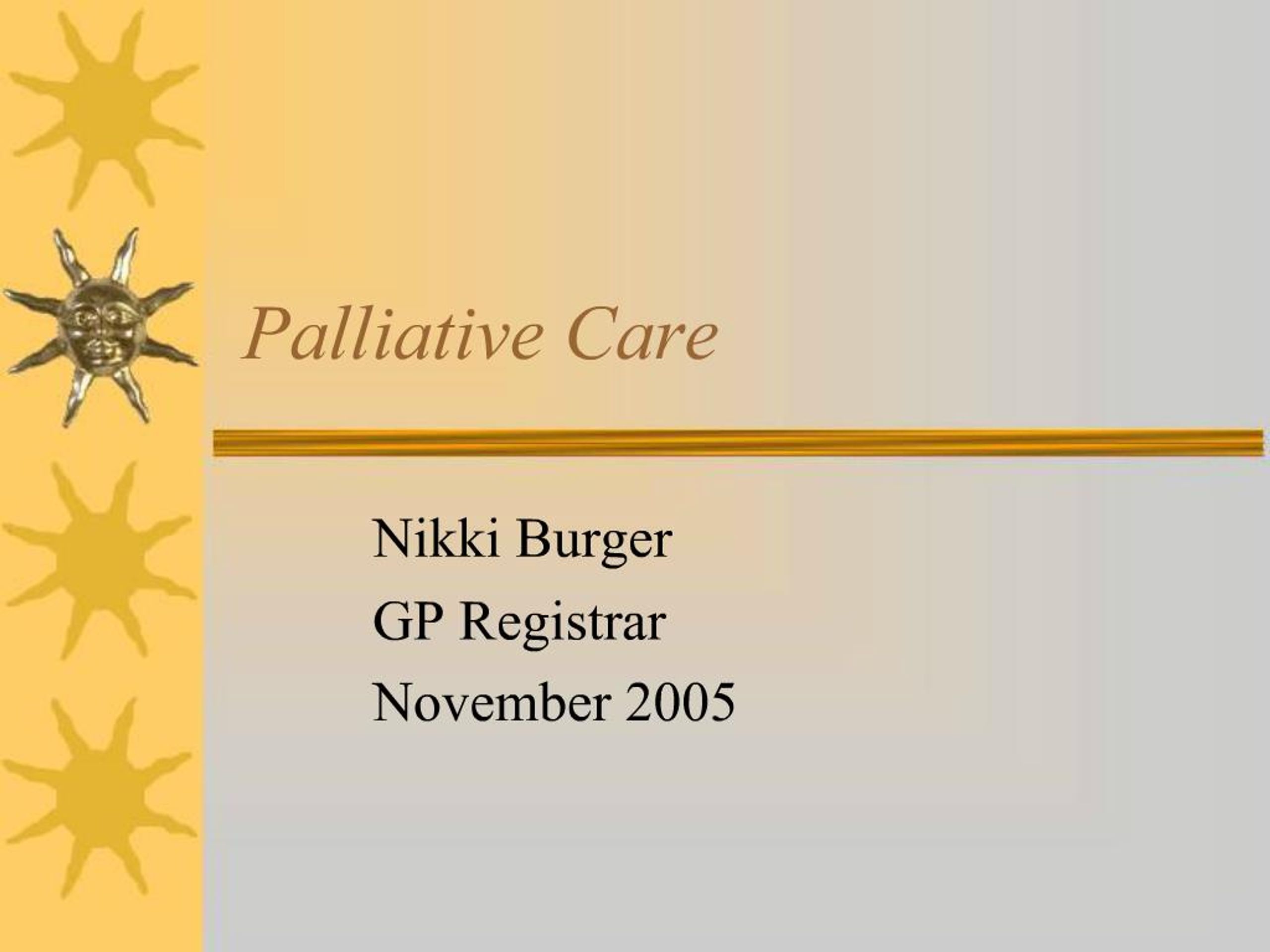 PPT - Palliative Care PowerPoint Presentation, free download - ID:562339