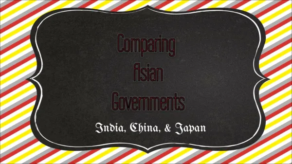 Comparing Asian Governments