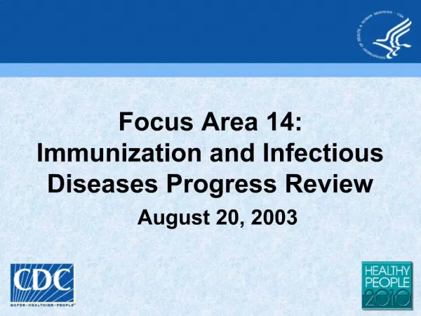Focus Area 14: Immunization and Infectious Diseases Progress Review