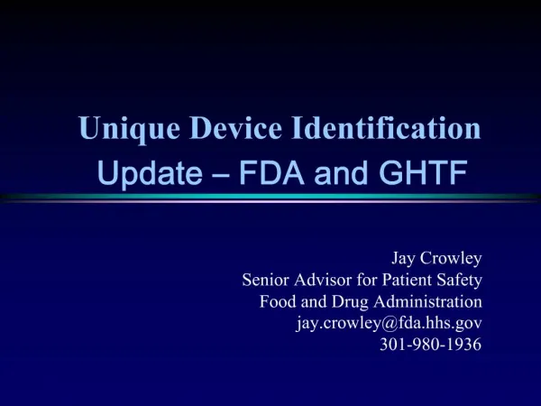 Unique Device Identification Update FDA and GHTF