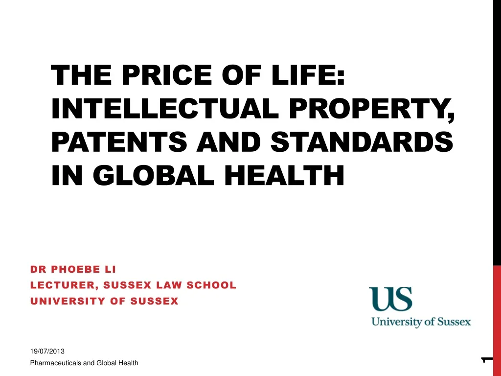 the price of life intellectual property patents and standards in global health