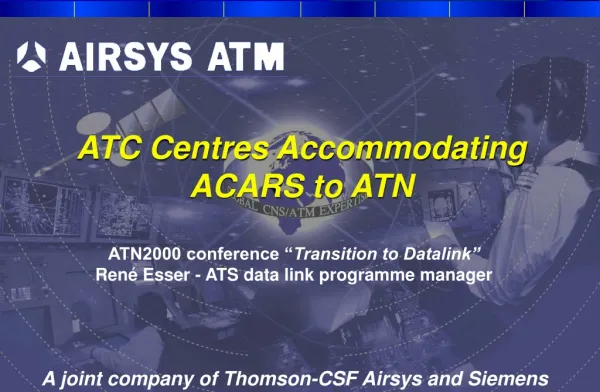 ATC Centres Accommodating ACARS to ATN