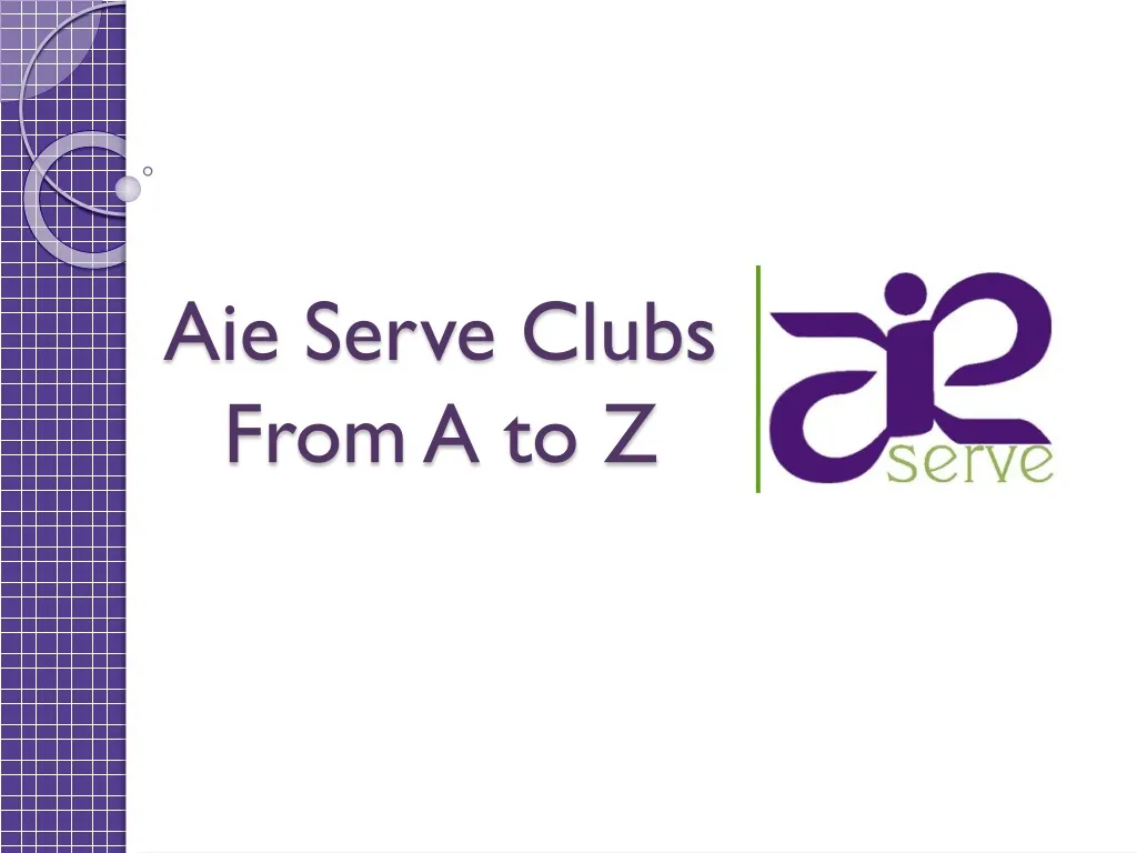 aie serve clubs from a to z