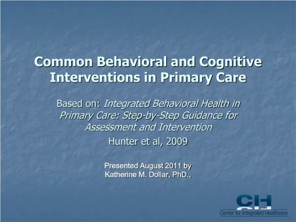 Common Behavioral and Cognitive Interventions in Primary Care