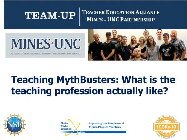 Teaching MythBusters : What is the teaching profession actually like?