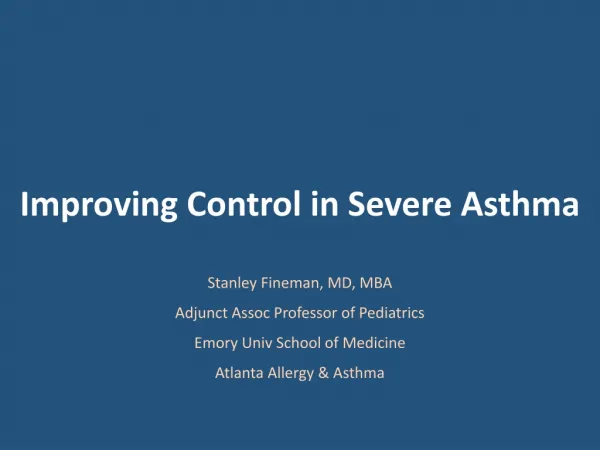 Improving Control in Severe Asthma