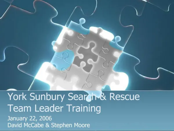 York Sunbury Search Rescue Team Leader Training