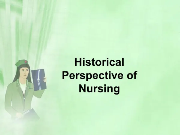 Historical Perspective of Nursing