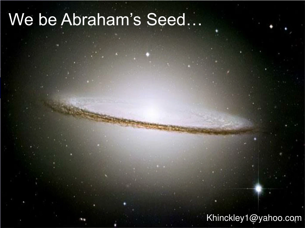 we be abraham s seed