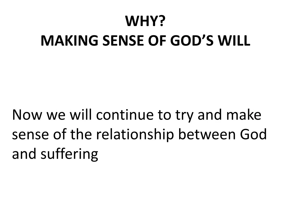 why making sense of god s will