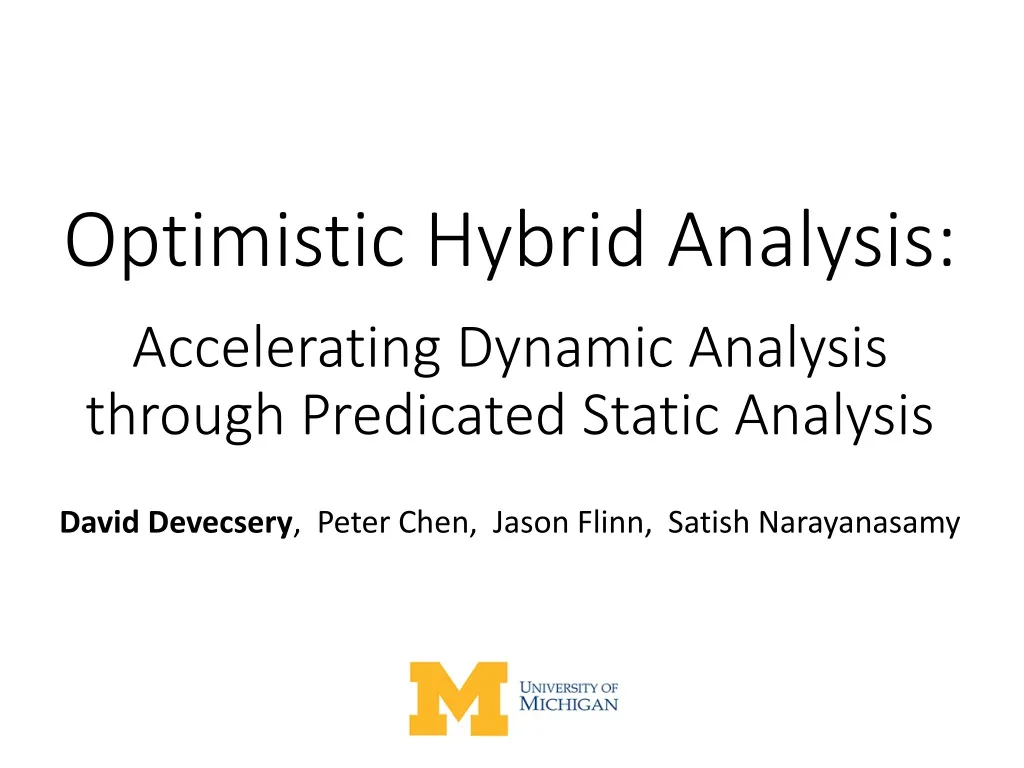 optimistic hybrid analysis accelerating dynamic