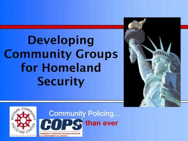 Developing Community Groups for Homeland Security