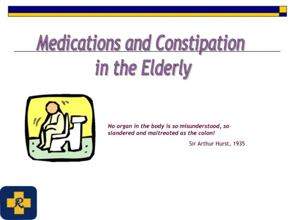 Medications and Constipation in the Elderly