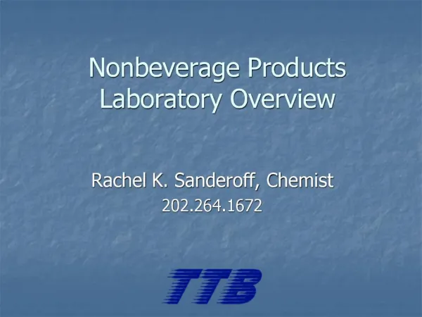 Nonbeverage Products Laboratory Overview