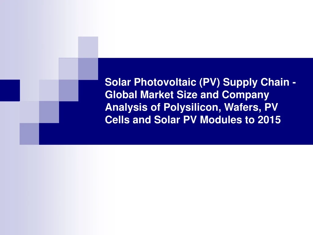 solar photovoltaic pv supply chain global market