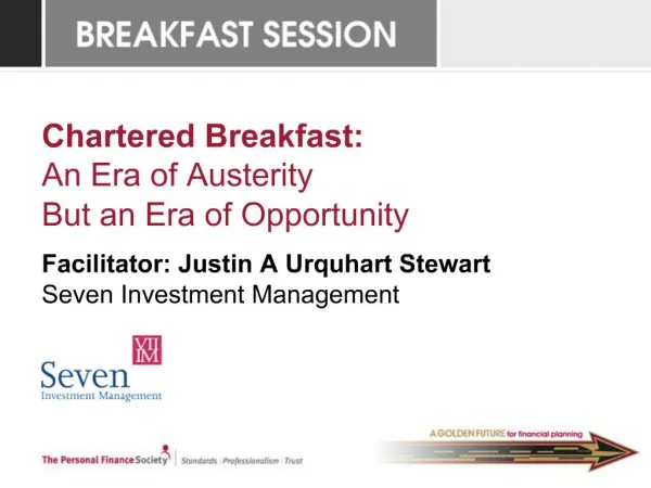 Chartered Breakfast: An Era of Austerity But an Era of Opportunity