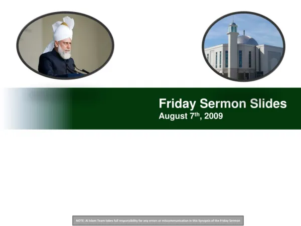 Friday Sermon Slides August 7 th , 2009