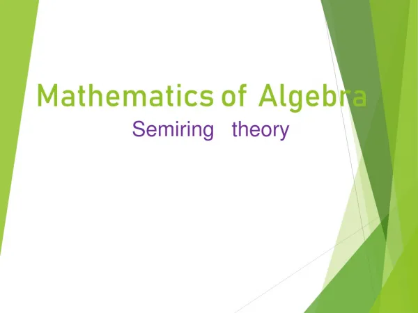 Mathematics of Algebra