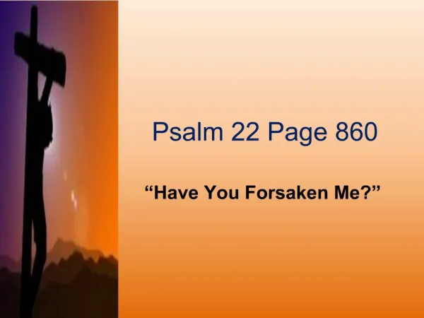 Psalm 22 Page 860