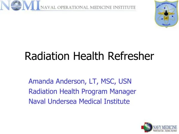 Radiation Health Refresher