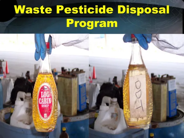Waste Pesticide Disposal Program