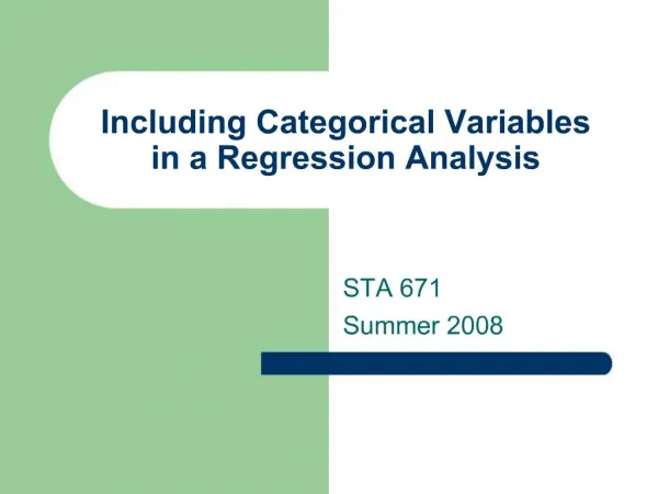 Including Categorical Variables in a Regression Analysis