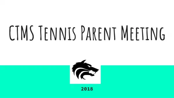 CTMS Tennis Parent Meeting