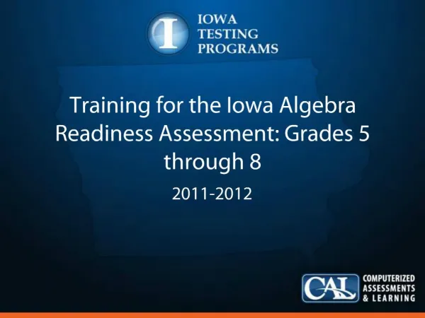 Training for the Iowa Algebra Readiness Assessment: Grades 5 through 8