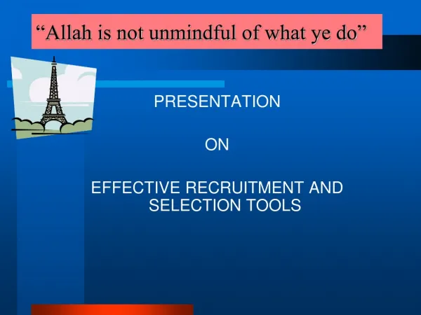“Allah is not unmindful of what ye do”