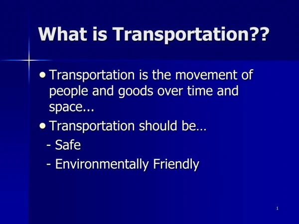 What is Transportation??