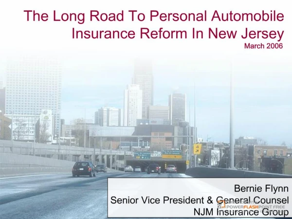 The Long Road To Personal Automobile Insurance Reform In New Jersey