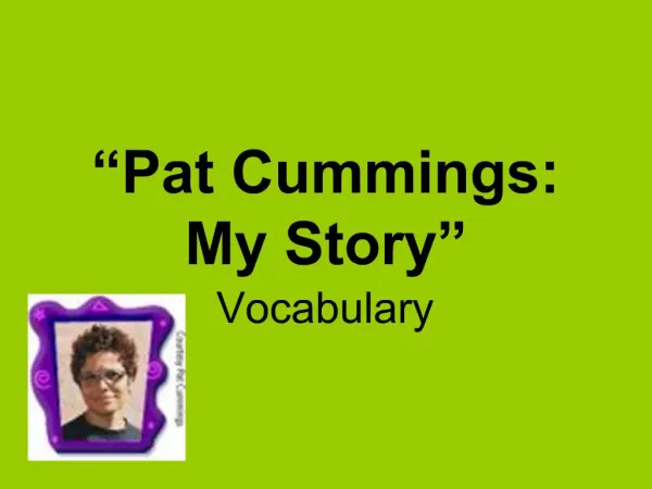 Pat Cummings: My Story