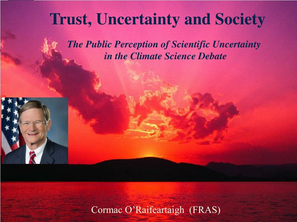 trust uncertainty and society
