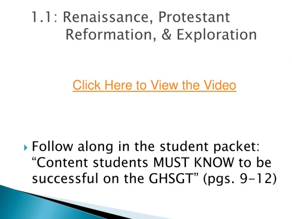 1.1: Renaissance, Protestant Reformation, &amp; Exploration