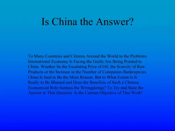 Is China the Answer