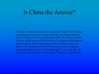 Is China the Answer? - slide 1