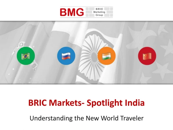 BRIC Markets- Spotlight India