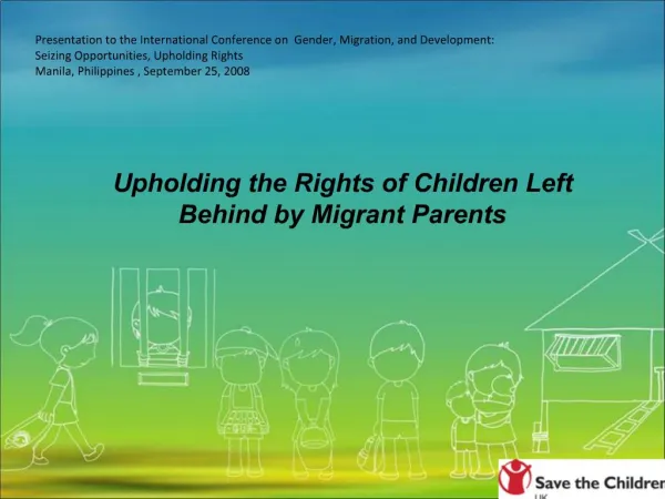 Upholding the Rights of Children Left Behind by Migrant Parents