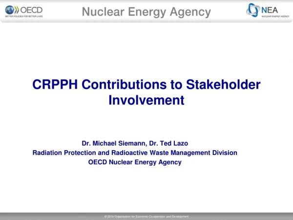 CRPPH Contributions to Stakeholder Involvement