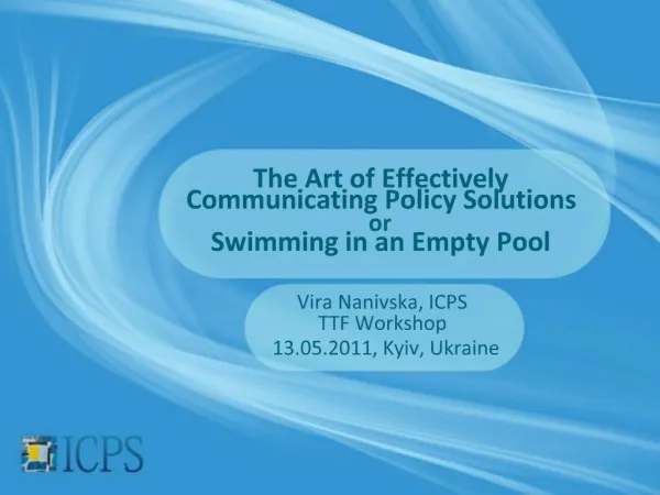The Art of Effectively Communicating Policy Solutions or Swimming in an Empty Pool
