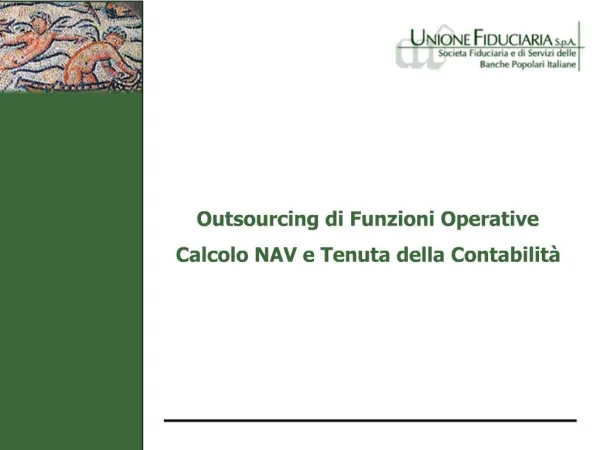 Outsourcing di Funzioni Operative Calcolo NAV e Tenuta della Contabilit
