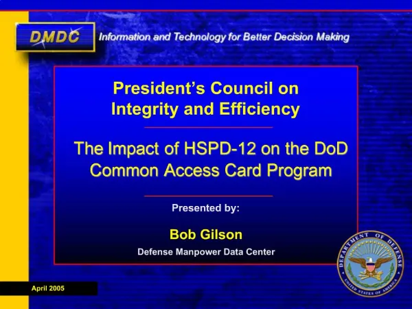The Impact of HSPD-12 on the DoD Common Access Card Program