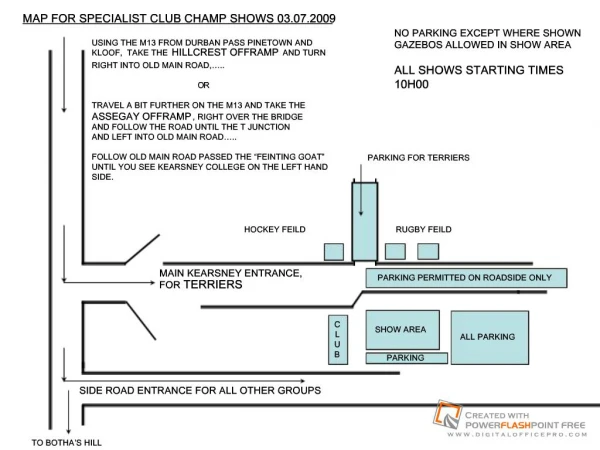 MAP FOR SPECIALIST CLUB CHAMP SHOWS 03.07.2009