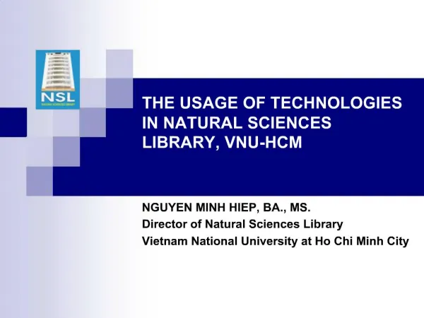 THE USAGE OF TECHNOLOGIES IN NATURAL SCIENCES LIBRARY, VNU-HCM