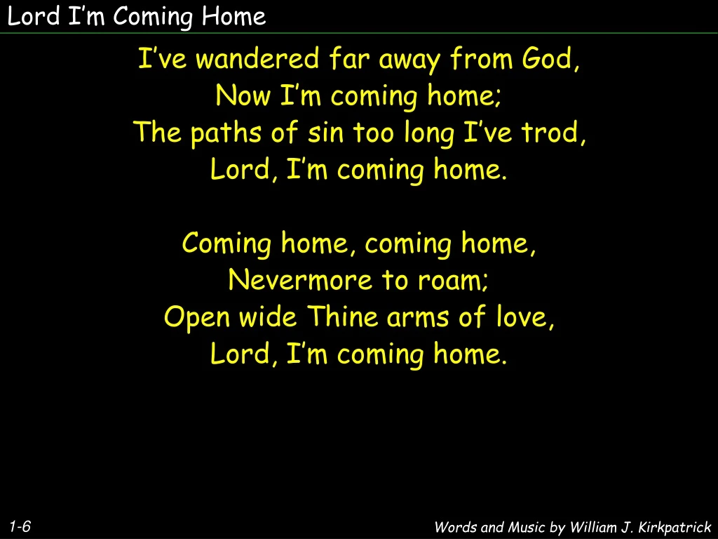 lord i m coming home