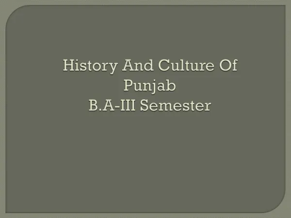 History And Culture Of Punjab B.A-III Semester